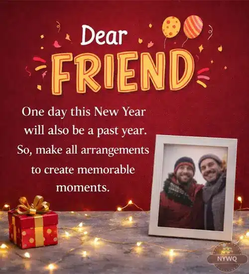 Sweet New Year Wishes for Friends