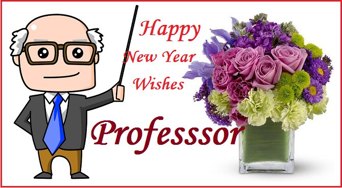 Happy New Year Wishes for Professor