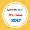 Good Bye 2016 Welcome 2017